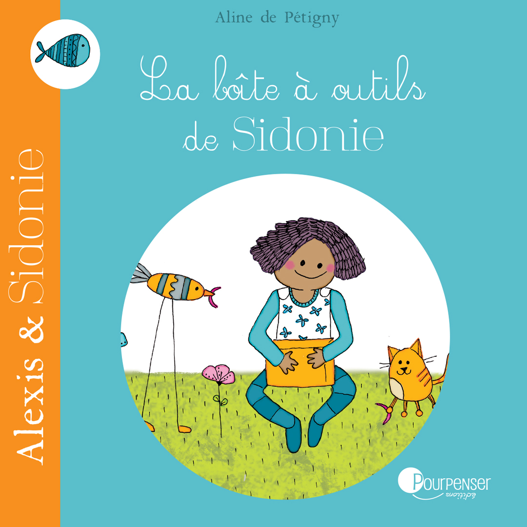La boîte à outils de Sidonie (Alexis)