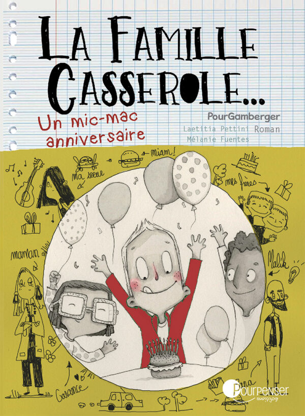 La famille casserole