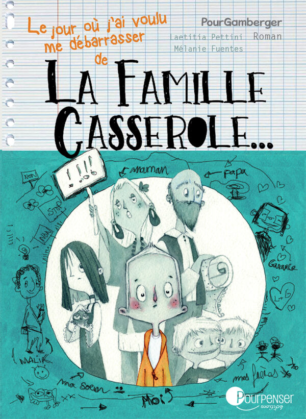 La famille casserole