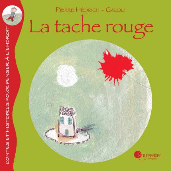 La tache rouge