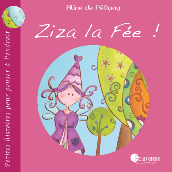 Ziza la fée, le livre