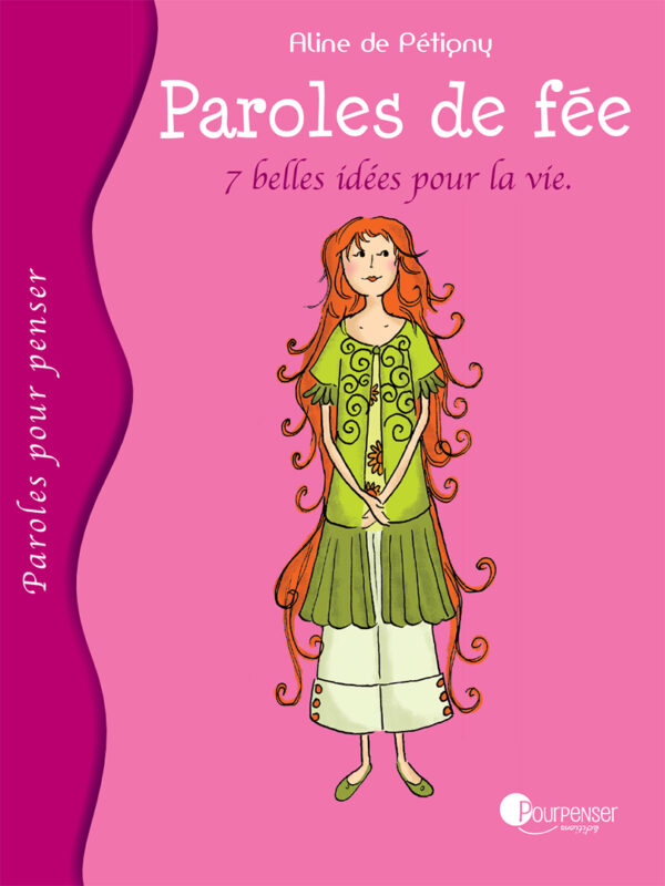 Sept belles idées pour la vie