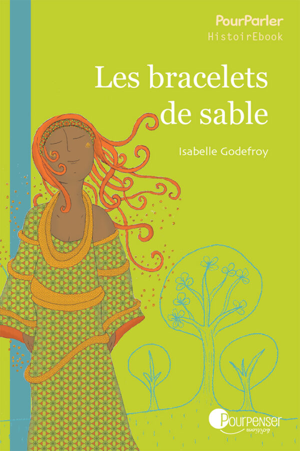 Les bracelets de sable
